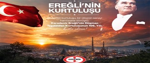 ERDEMİR, KDZ. EREĞLİ'NİN KURTULUŞUNU KUTLADI