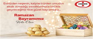 ERDEMİR, RAMAZAN BAYRAMINI KUTLADI