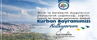 BAŞKAN HALİL POSBIYIK, KURBAN BAYRAMINI KUTLADI