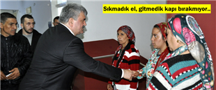 ÇATUROĞLU SIKMADIK EL, GİTMEDİK KAPI BIRAKMIYOR..