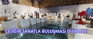 ÇELİĞİN SANATLA BULUŞMASI DİJİTALDE