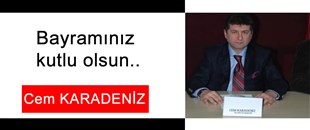 CEM KARADENİZ'İN KURBAN BAYRAMI MESAJI..