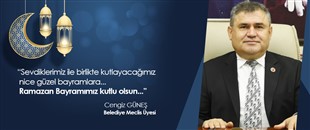 CENGİZ GÜNEŞ, RAMAZAN BAYRAMI'NI KUTLADI