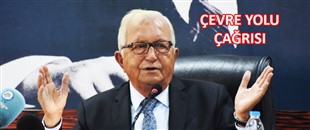 BAŞKAN POSBIYIK’TAN ÇEVRE YOLU ÇAĞRISI