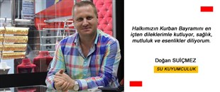 DOĞAN SUİÇMEZ'UN KURBAN BAYRAMI MESAJI..