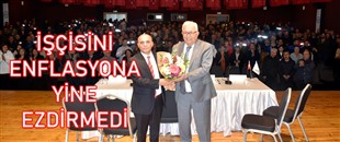 BAŞKAN POSBIYIK, İŞÇİSİNİ YİNE ENFLASYONA EZDİRMEDİ