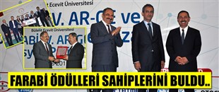 FARABİ ÖDÜLLERİ SAHİPLERİNİ BULDU..