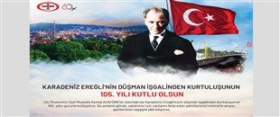 ERDEMİR, EREĞLİ'NİN KURTULUŞUNUN 105. YILINI KUTLADI