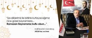 HALİL İBRAHİM DEMİRBAŞ, RAMAZAN BAYRAMI'NI KUTLADI