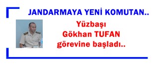 JANDARMANIN YENİ KOMUTANI TUFAN, GÖREVİNE BAŞLADI