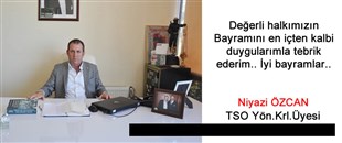 NİYAZİ ÖZCAN'IN KURBAN BAYRAMI MESAJI..