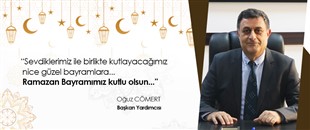 OĞUZ CÖMERT, RAMAZAN BAYRAMI'NI KUTLADI
