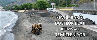 SEVGİ, BARIŞ, DOSTLUK PLAJI KUMSALI TEMİZLENİYOR