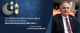MİLLETVEKİLİ SAFFET BOZKURT, RAMAZAN BAYRAMI'NI KUTLADI