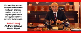 SALİH KUMAŞ'IN KURBAN BAYRAMI MESAJI..