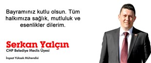 SERKAN YALÇIN'IN KURBAN BAYRAMI MESAJI..