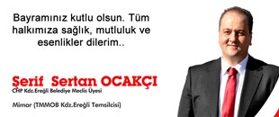 SERTAN OCAKCI'NIN KURBAN BAYRAMI MESAJI..