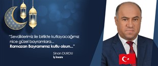 SİNAN DURDU, RAMAZAN BAYRAMI'NI KUTLADI