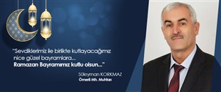SÜLEYMAN KORKMAZ, RAMAZAN BAYRAMI'NI KUTLADI