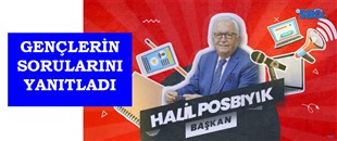 BAŞKAN POSBIYIK, GENÇLERİN SORULARINI YANITLADI