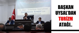 BAŞKAN UYSAL’DAN TURİZM ATAĞI..