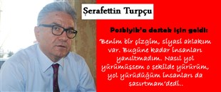 ŞERAFETTİN TURPÇU, KENDİNDEN EMİN.. CHP ÜYELERİNE GÜVENİYOR..
