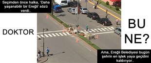 BELEDİYE, YAYA GEÇİDİNİ KALDIRIYOR..