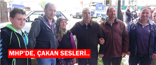 MHP'DE ÇAKAN SESLERİ..