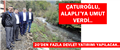 ÇATUROĞLU, ALAPLI'YA UMUT VERDİ...