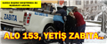 ALO 153, YETİŞ ZABITA..