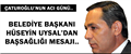 UYSAL'DAN, BAŞSAĞLIĞI MESAJI..