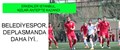 BELEDİYESPOR, DEPLASMANDA DAHA İYİ..