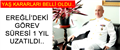AMİRAL'İN EREĞLİ'DEKİ GÖREV SÜRESİ, 1 YIL UZATILDI..