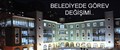 BELEDİYEDE GÖREV DEĞİŞİMİ..