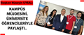 UYSAL, KAMPÜS MÜJDESİNİ ÜNİVERSİTE ÖĞRENCİLERİYLE PAYLAŞTI..