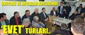 AK PARTİ HEYETİNDEN REFERANDUM TURLARI..