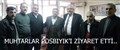 MUHTARLAR POSBIYIK'I ZİYARET ETTİ..