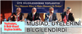 MÜSİAD, Üyelerini bilgilendirdi