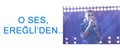 O SES, EREĞLİ'DEN..