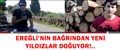 EREĞLİ'NİN BAĞRINDAN YENİ YILDIZLAR DOĞUYOR!..