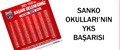 SANKO OKULLARI’NIN YKS BAŞARISI