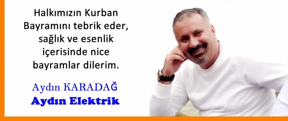 AYDIN KARADAĞ'IN KURBAN BAYRAMI MESAJI..