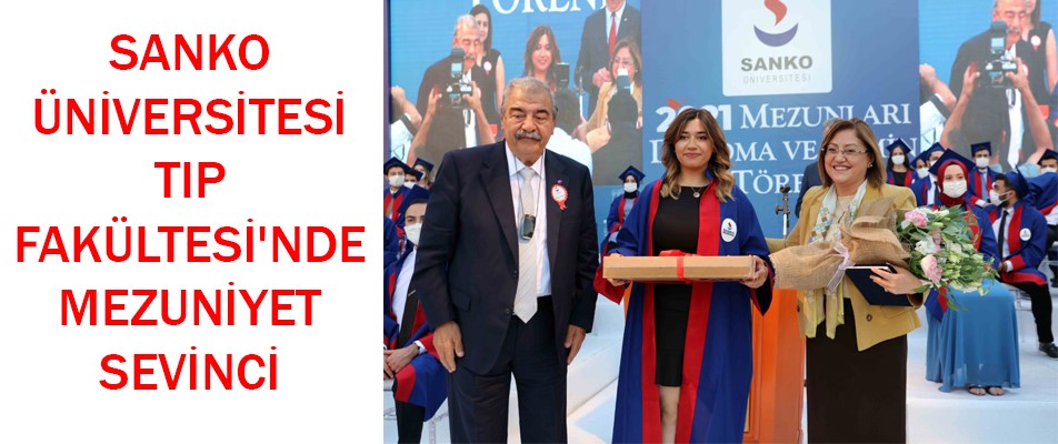 SANKO ÜNİVERSİTESİ TIP FAKÜLTESİ'NDE MEZUNİYET SEVİNCİ